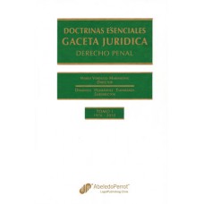 DOCTRINAS ESENCIALES. GACETA JURÍDICA 1976-2010. 